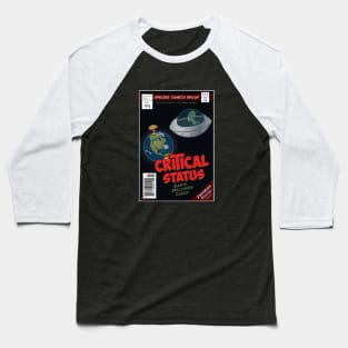 CRITICAL STATUS - Earth Wellness Check Baseball T-Shirt